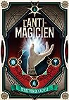 L'Anti-Magicien