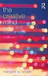 The Creative Mind: Myths and Mechanisms