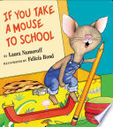 Cover of If You Take a Mouse to School