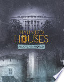 Haunted Houses Around the World