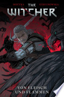 Cover of The Witcher, Band 4 - Von Fleisch und Flammen