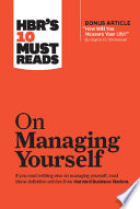 HBR's 10 Must Reads on Managing Yourself