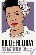 Billie Holiday: The Last Interview