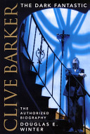 Cover of Clive Barker: The Dark Fantastic