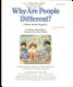 Why are People Different?