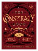Cover of The Conspiracy Book: A Chronological Journey through Secret Societies and Hidden Histories