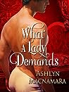 Cover of What a Lady Demands