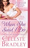 Cover of When She Said I Do