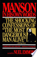 Manson in His Own Words
