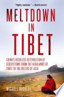 Meltdown in Tibet