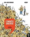 L'enquete gauloise : de Massilia a Jules Cesar