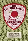 Cover of The Knitting Circle Rapist Annihilation Squad