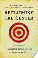 Reclaiming the Center