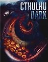 Cthulhu Dark