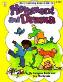 Early Learning Experiences in Movement and Drama