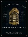 Ten Restaurants That Changed America