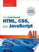 HTML, CSS, and JavaScript All in One