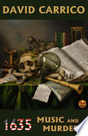 1635: Music and Murder