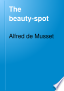 Cover of The Beauty-spot