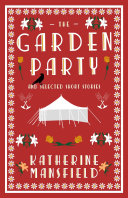 Cover of The Garden Party and Collected Short Stories