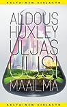 Cover for Uljas uusi maailma book