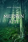 Cover of Metsan aiti