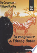 Cover of La vengeance de l'orang-outan