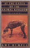 Cover of At the Gates of the Animal Kingdom: Stories