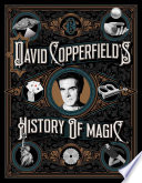 Cover of David Copperfield's History of Magic