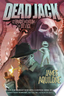 Dead Jack and the Pandemonium Device