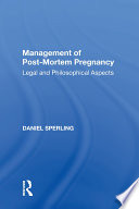 Management of Post-Mortem Pregnancy
