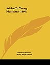 Advice To Young Musicians