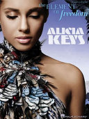 Cover of Alicia Keys: The Element of Freedom