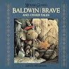 Mouse Guard: Baldwin the Brave and Other Tales