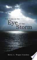 The Calm in the Eye of the Storm
