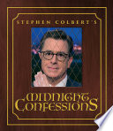 Stephen Colbert's Midnight Confessions