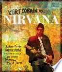 Kurt Cobain and Nirvana