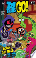 Robin the First and Teen Titans Go ... Fish!
