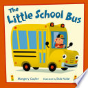 Cover of The Little School Bus