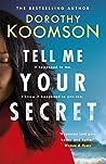 Tell Me Your Secret: the gripping page-turner from the bestselling 'Queen of the Big Reveal'