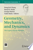 Geometry, Mechanics, and Dynamics