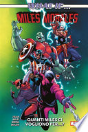 Cover of What if...? Miles Morales: Quanti Miles ci vogliono per...?