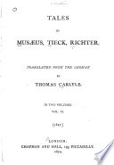 Cover of Tales by Musaeus, Tieck, Richter: Tieck: The elves. The goblet. Richter: Schmelzle's journey to Flaetz. Life of Quintus Fixlein