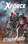 Cover of Uncanny X-Force, Vol. 5: Otherworld