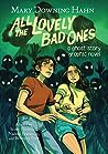 Cover of All the Lovely Bad Ones Graphic Novel: A Ghost Story Graphic Novel