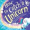 How to Catch a Unicorn