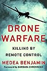 Cover of Drone Warfare: Killing By Remote Control