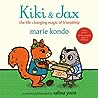 Cover of Kiki & Jax: The Life-Changing Magic of Friendship