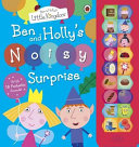 Cover of Ben and Holly's Noisy Surprise