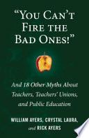 "You Can't Fire the Bad Ones!"